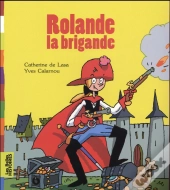 Rolande La Brigande