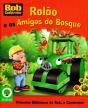 Rolão e os Amigos do Bosque - Preview