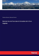 Role Des Vers De Terre Dans La Formation De La Terre Vegetale