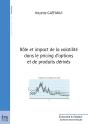 Rôle Et Impact De La Volatilité Dans Le Pricing D'Options Et De Produits Dérivés - Preview
