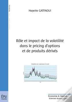 Capa do artigo Rôle Et Impact De La Volatilité Dans Le Pricing D'Options Et De Produits Dérivés