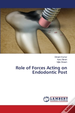 Capa do artigo Role Of Forces Acting On Endodontic Post