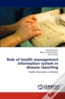 Role Of Health Management Information System In Disease Reporting
