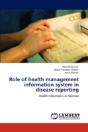 Role Of Health Management Information System In Disease Reporting - Preview