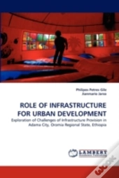 Role Of Infrastructure For Urban Development