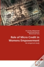 Role Of Micro Credit In Womens Empowerment