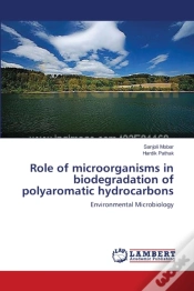 Capa do artigo Role Of Microorganisms In Biodegradation Of Polyaromatic Hydrocarbons