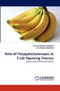 Role Of Polygalacturonases In Fruit Ripening Process - Preview