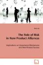 Role Of Risk In New Product Alliances - Preview