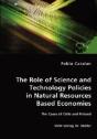 Role Of Science And Technology Policies In Natural Resources Based Economies - Preview