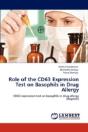 Role Of The Cd63 Expression Test On Basophils In Drug Allergy - Preview