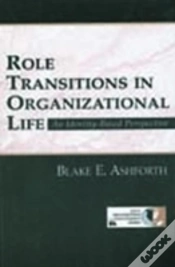 Capa do artigo Role Transitions In Organizational Life