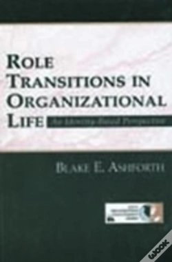 Capa do artigo Role Transitions In Organizational Life