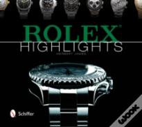 Rolex Highlights
