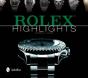 Rolex Highlights - Preview