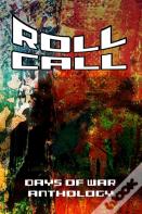 Roll Call; Days Of War Anthology