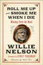 Roll Me Up And Smoke Me When I Die - Preview
