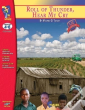 Roll Of Thunder, Hear My Cry, By Mildred D. Taylor Lit Link Grades 4-6