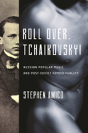 Roll Over, Tchaikovsky! - Preview