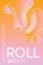 Roll With It - Preview