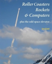 Capa do artigo Roller Coasters, Rockets & Computers Plus The Odd Space Elevator