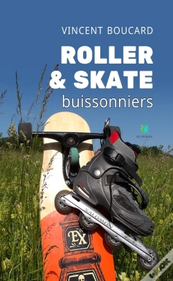 Capa do artigo Roller Et Skate Buissonniers