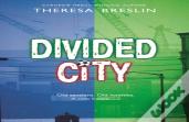 Rollercoasters: Divided City