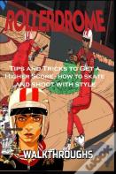 Rollerdrome  Guide