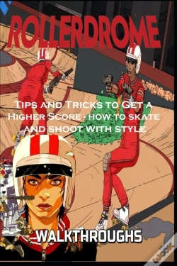 Capa do artigo Rollerdrome  Guide