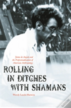 Capa do artigo Rolling In Ditches With Shamans