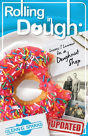 Rolling In Dough: Lessons I Learned In A Doughnut Shop - Preview