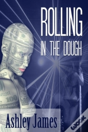 Capa do artigo Rolling In The Dough