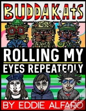 Capa do artigo Rolling My Eyes Repeatedly: The Buddakat