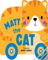 Rolling Pals: Matt The Cat