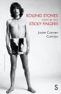 Rolling Stones Como Se Hizo Sticky Fingers - Preview