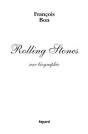 Rolling Stones : Une Biographie - Preview