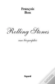 Capa do artigo Rolling Stones : Une Biographie