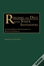 Rolling The Dice With State Initiatives