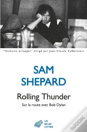 Capa do artigo Rolling Thunder : Sur La Route Avec Bob Dylan