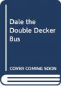 Rolling Wheels: Dale The Double-Decker Bus - Preview