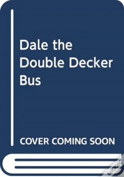 Capa do artigo Rolling Wheels: Dale The Double-Decker Bus