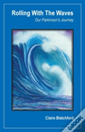 Rolling With The Waves
