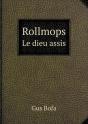 Rollmops Le Dieu Assis - Preview