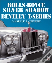 Capa do artigo Rolls-Royce Silver Shadow/Bentley T-Series, Camargue & Corniche
