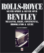 Capa do artigo Rolls-Royce Silver Spirit & Silver Spur, Bentley Mulsanne, Eight, Continental, Brooklands & Azure