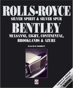 Capa do artigo Rolls-Royce Silver Spirit & Silver Spur, Bentley Mulsanne, Eight, Continental, Brooklands & Azure