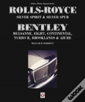 Rolls-Royce Silver Spirit & Silver Spur, Bentley Mulsanne, Eight, Continental, Brooklands & Azure
