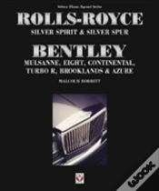 Capa do artigo Rolls-Royce Silver Spirit & Silver Spur, Bentley Mulsanne, Eight, Continental, Brooklands & Azure