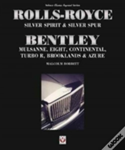 Capa do artigo Rolls-Royce Silver Spirit & Silver Spur, Bentley Mulsanne, Eight, Continental, Brooklands & Azure