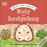 Roly The Hedgehog